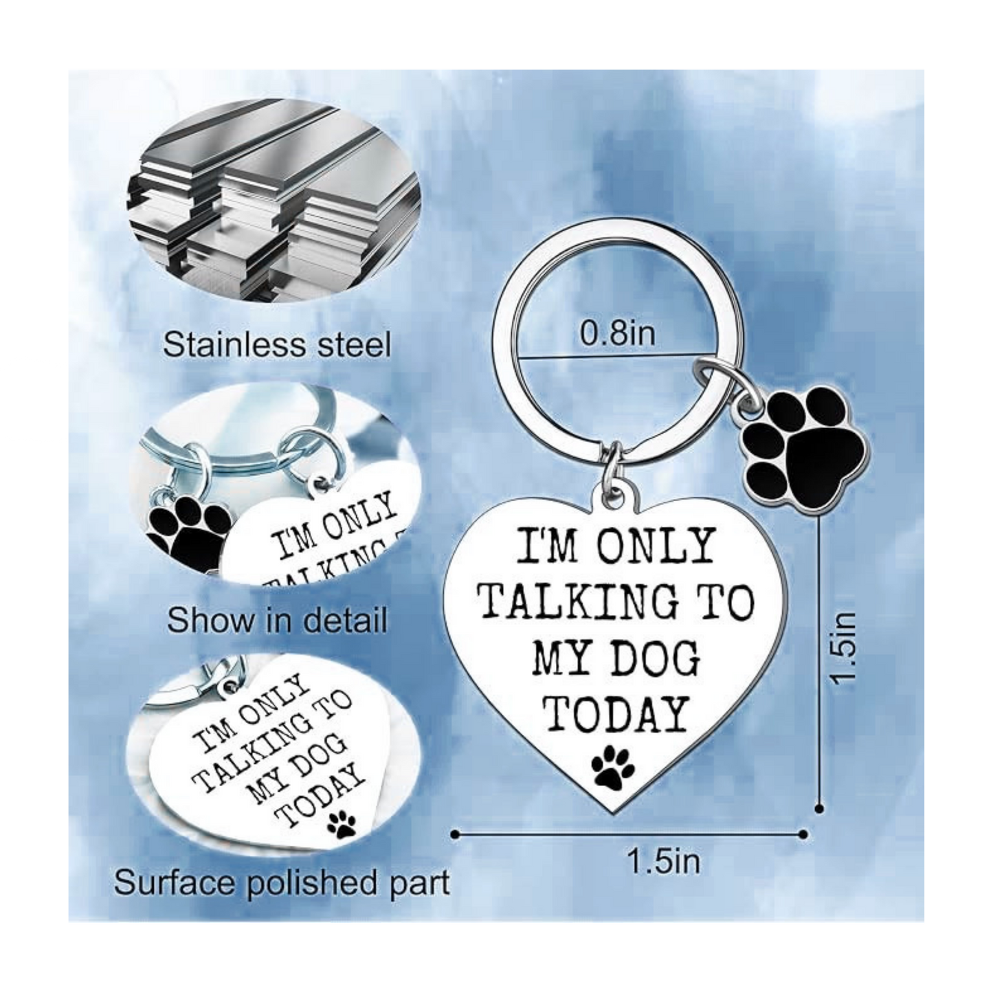 Funny Dog Lover Keychain | “I’m Only Talking to My Dog Today” Gift