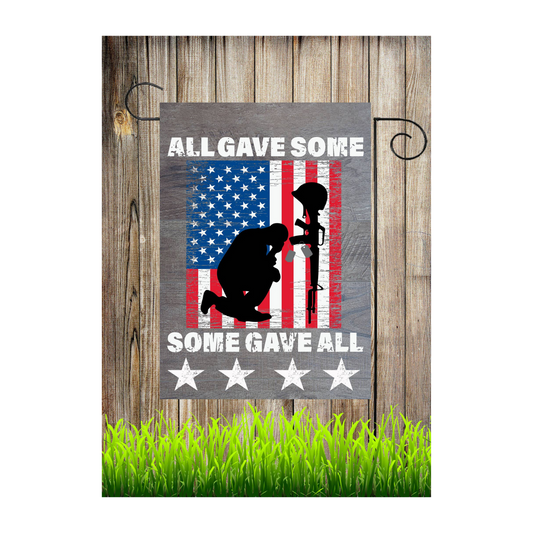 All Gave Some Garden Flag