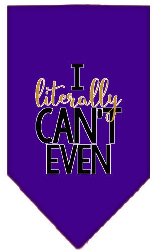 “I Literally Can’t Even” Cotton Pet Bandana from As You Wish Apparel – Dog Humor Bandana