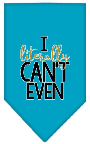 “I Literally Can’t Even” Cotton Pet Bandana from As You Wish Apparel – Dog Humor Bandana