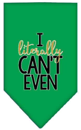 “I Literally Can’t Even” Cotton Pet Bandana from As You Wish Apparel – Dog Humor Bandana