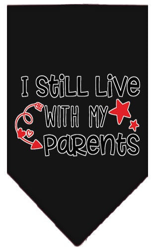 “I Still Live With My Parents” Cotton Pet Bandana from As You Wish Apparel – Dog Humor Bandana