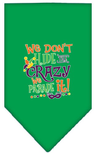 “We Don’t Hide The Crazy, We Parade It” Cotton Pet Bandana from As You Wish Apparel – Dog Humor Bandana