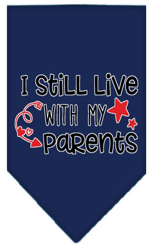 “I Still Live With My Parents” Cotton Pet Bandana from As You Wish Apparel – Dog Humor Bandana