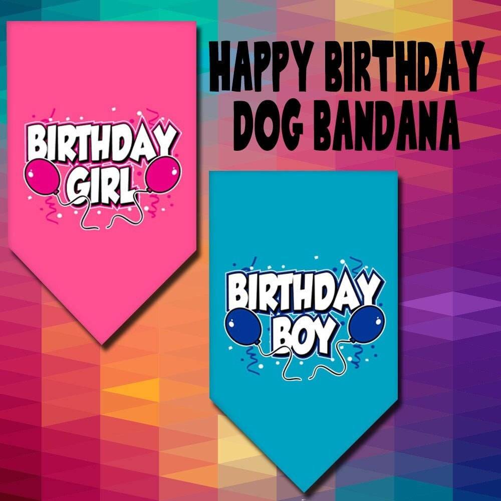 “Birthday Girl” or “Birthday Boy” Cotton Pet Bandana from As You Wish Apparel – Dog Birthday Bandana
