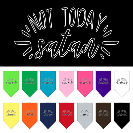 “Not Today Satan” Cotton Pet Bandana from As You Wish Apparel – Dog Humor Bandana