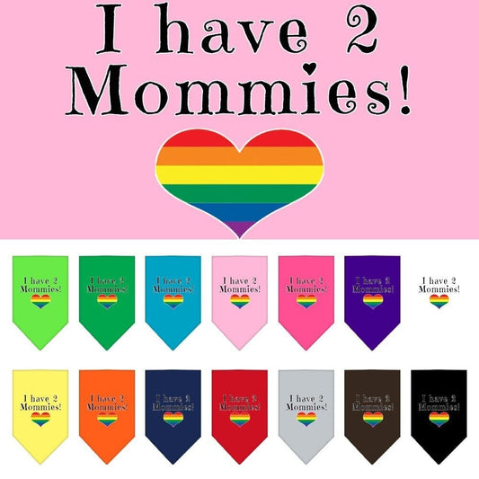 “I Have 2 Mommies” Cotton Pet Bandana from As You Wish Apparel – Pride Dog Bandana