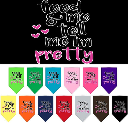 “Feed Me & Tell Me I’m Pretty” Cotton Pet Bandana from As You Wish Apparel – Dog Humor Bandana