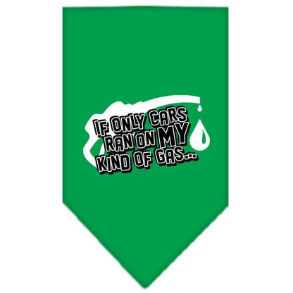 “If Only Cars Ran On My Kind Of Gas” Cotton Pet Bandana from As You Wish Apparel – Dog Humor Bandana