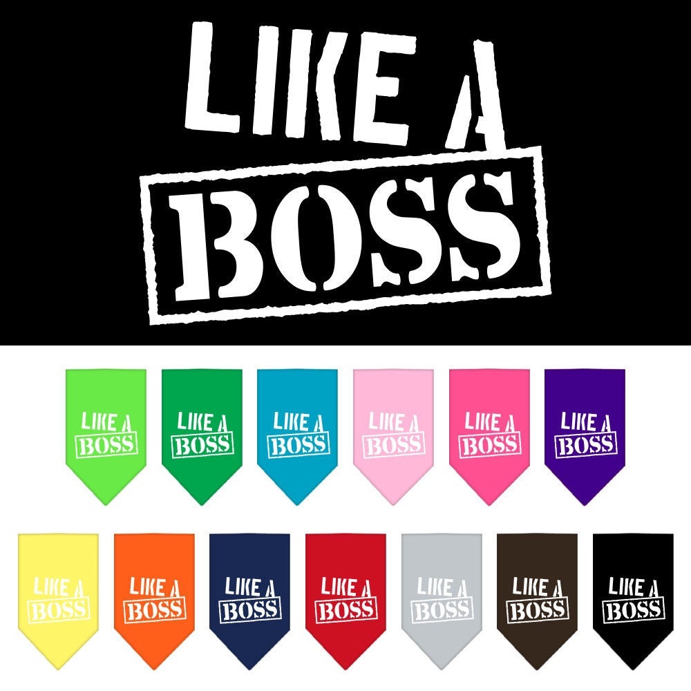 “Like A Boss” Cotton Pet Bandana from As You Wish Apparel – Dog Humor Bandana