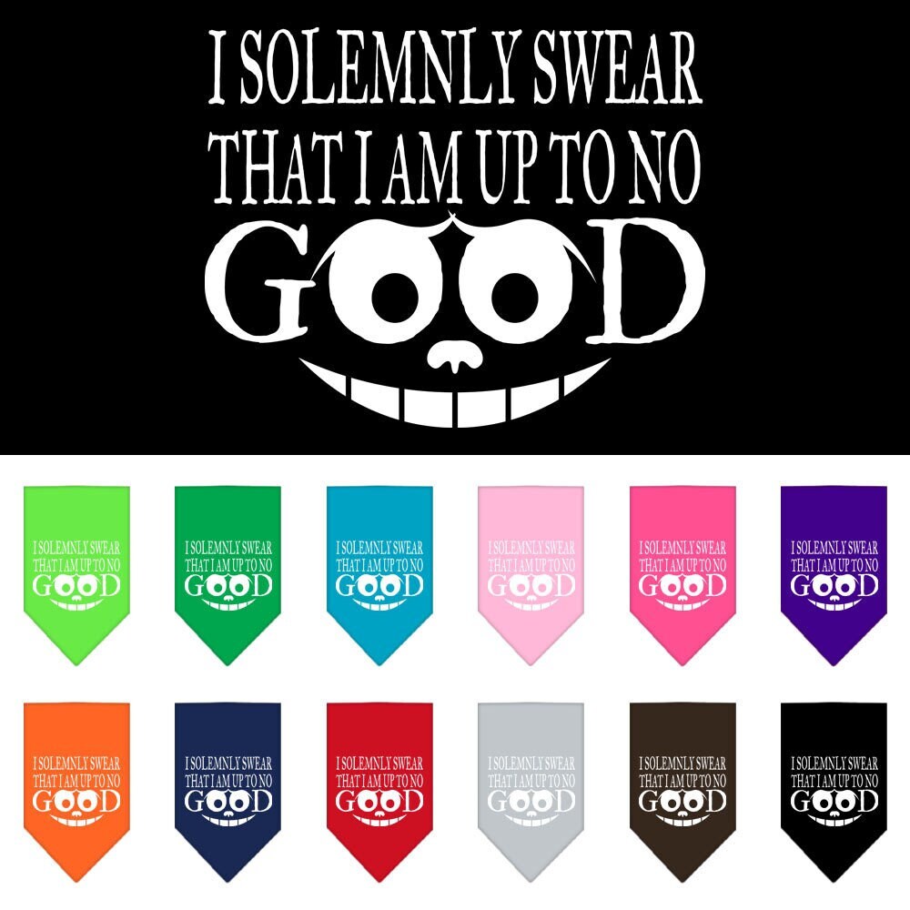“I Solemnly Swear That I Am Up To No Good” Cotton Pet Bandana from As You Wish Apparel – Dog Humor Bandana