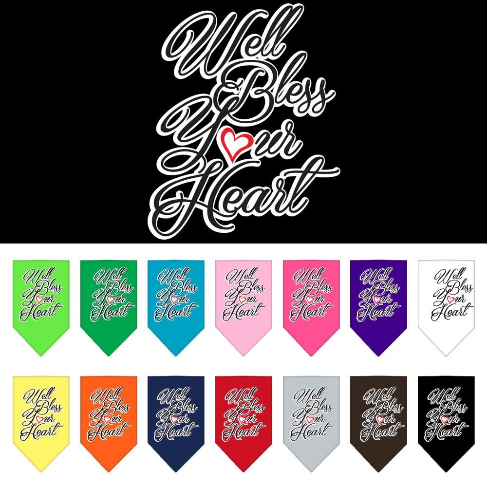 “Well Bless Your Heart” Cotton Pet Bandana from As You Wish Apparel – Southern Charm Dog Bandana
