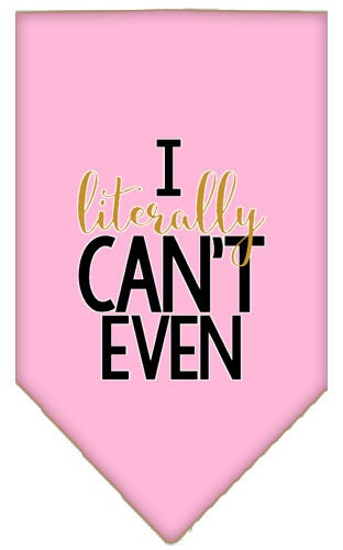 “I Literally Can’t Even” Cotton Pet Bandana from As You Wish Apparel – Dog Humor Bandana
