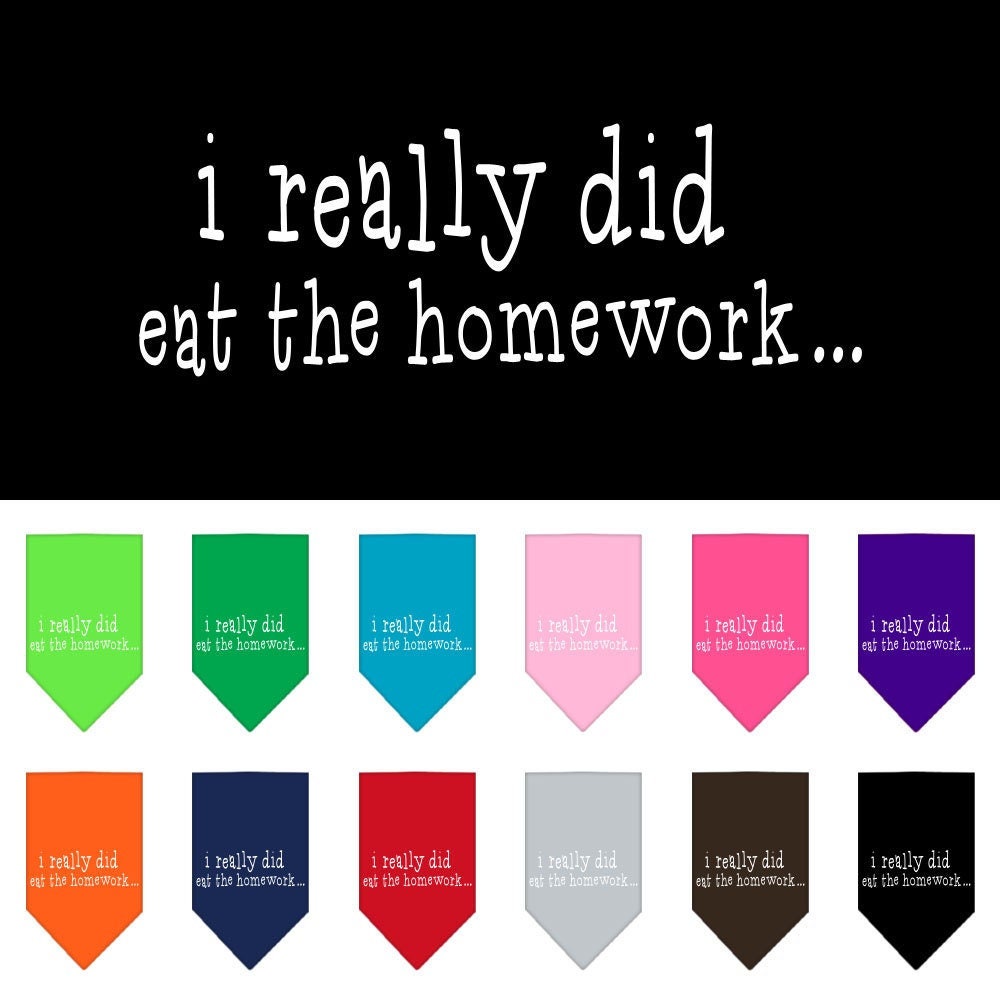 “I Really Did Eat The Homework” Cotton Pet Bandana from As You Wish Apparel – Dog Humor Bandana