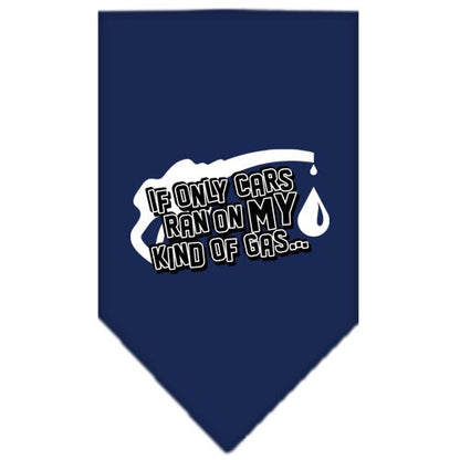 “If Only Cars Ran On My Kind Of Gas” Cotton Pet Bandana from As You Wish Apparel – Dog Humor Bandana